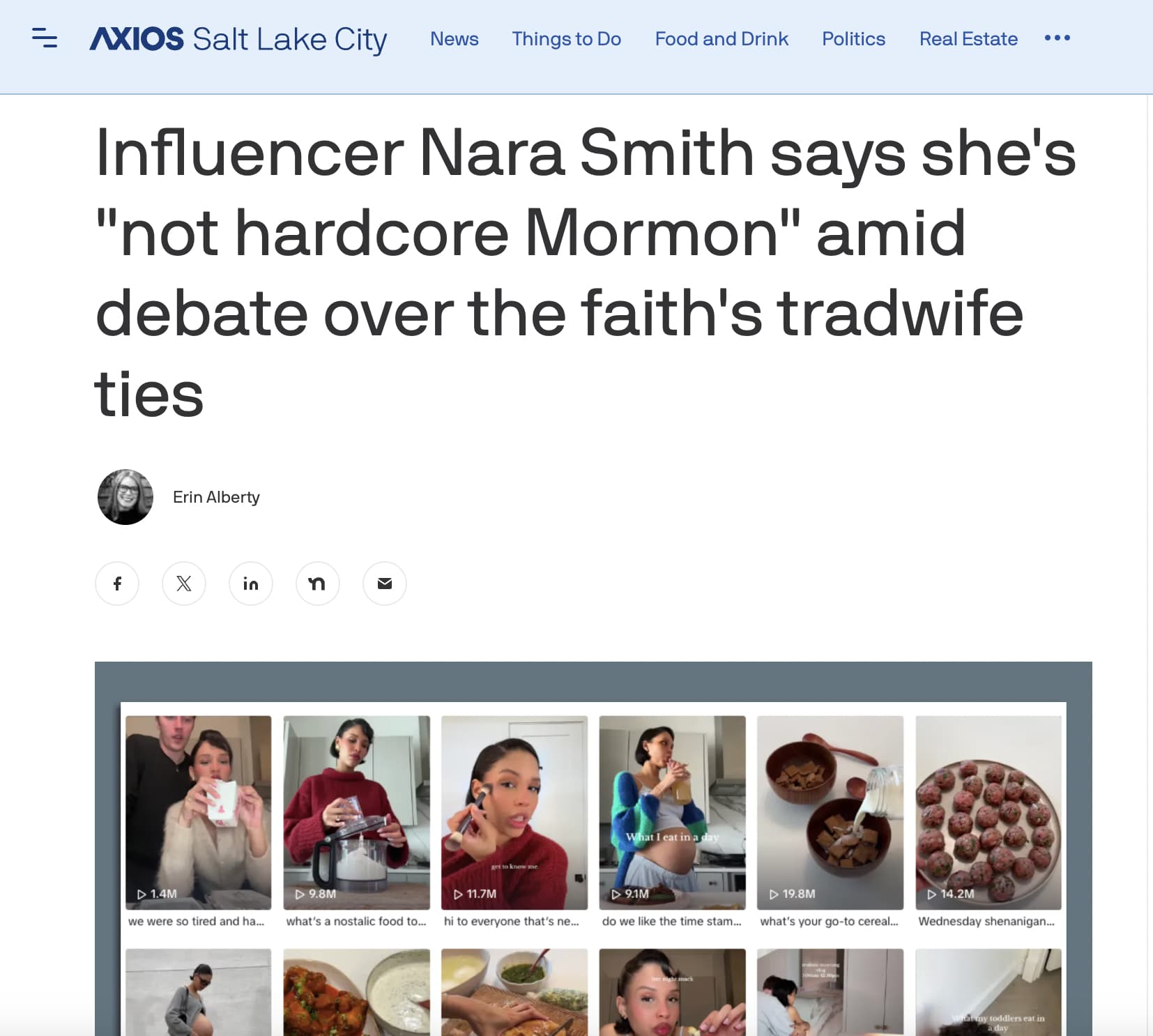 screenshot - Axios Salt Lake City News Things to Do Food and Drink Politics Real Estate Influencer Nara Smith says she's "not hardcore Mormon" amid debate over the faith's tradwife ties Erin Alberty X in n get to know me What I eat in a day 1.4M we were s